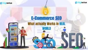 Ecommerce SEO: What Actually works in the real world