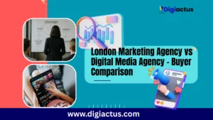 Marketing Agency vs Digital Media Agency in London – 2025 Comparison Guide